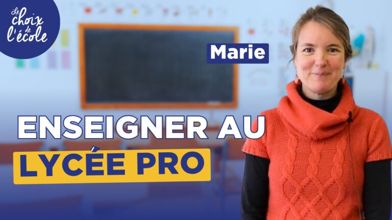 Marie, enseigner en lycée professionnel