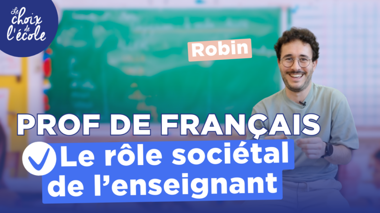 Robin et le rôle sociétal de l'enseignant